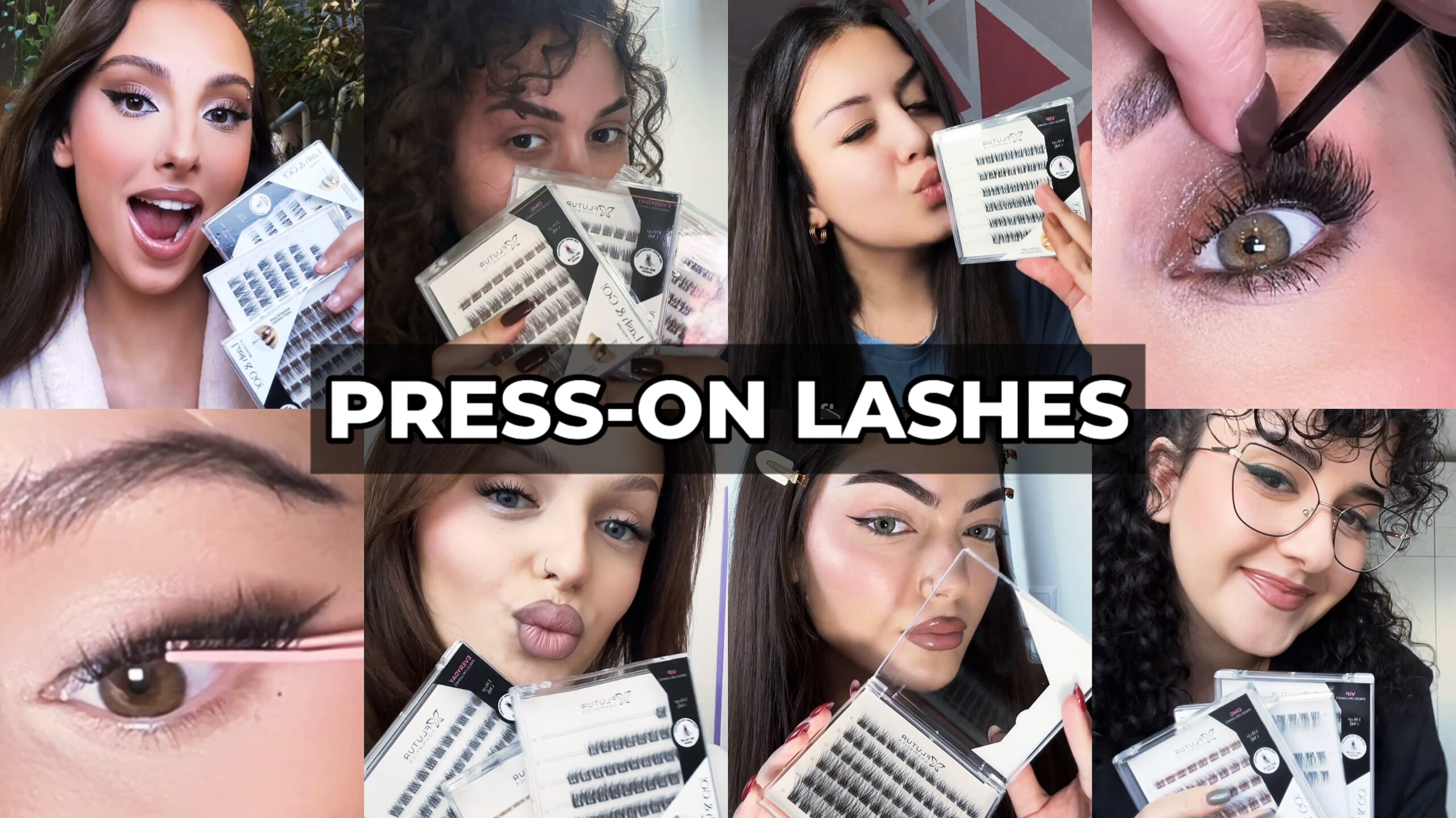 Press-on lashes / Full tutorials